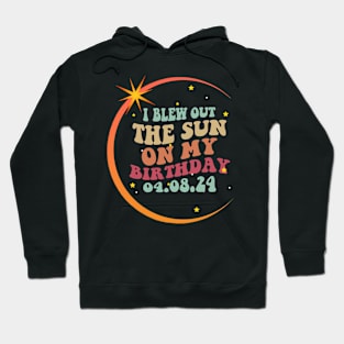 Birthday Total Solar Eclipse I Blew Out The Sun On My Birthday Hoodie